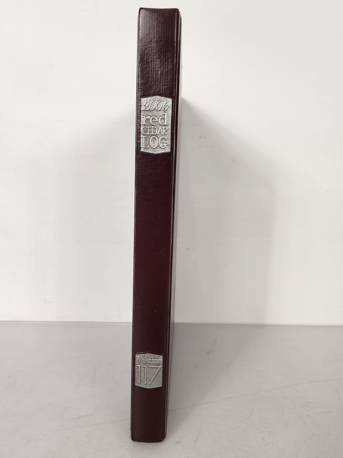 2006 Michigan State University Yearbook Red Cedar Log
