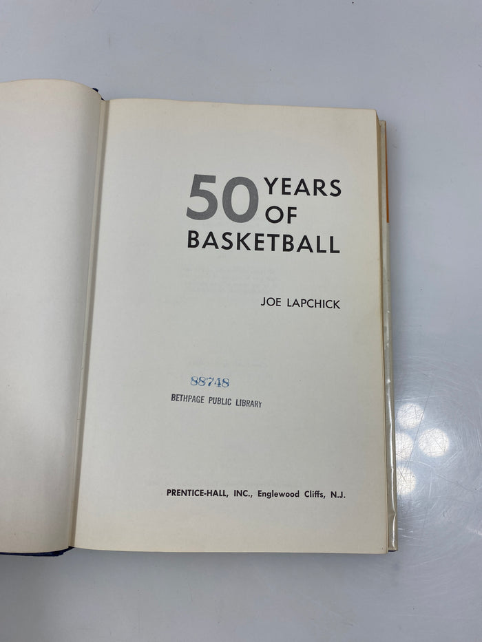 50 Years of Basketball by Lapchick 1968 Ex-library HCDJ