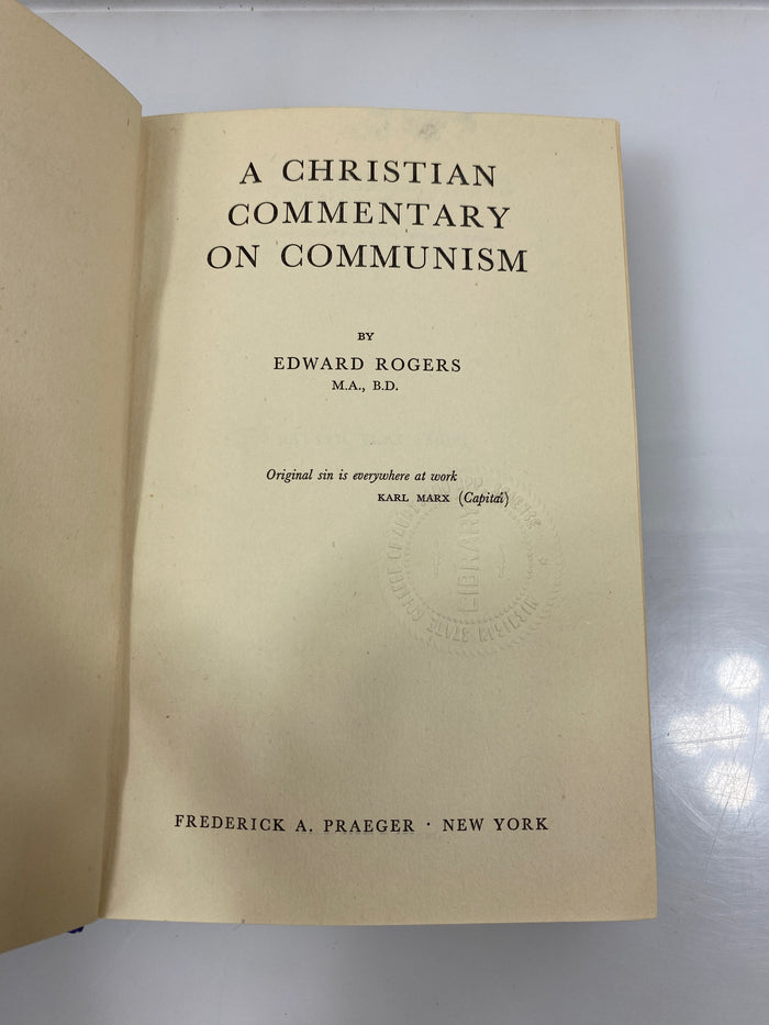 A Christian Commentary on Communism by Rogers 1952 HC