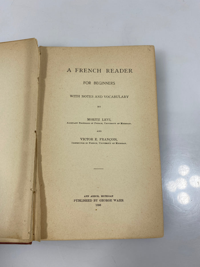 A French Reader for Beginners by Levi/Francois 1896 HC