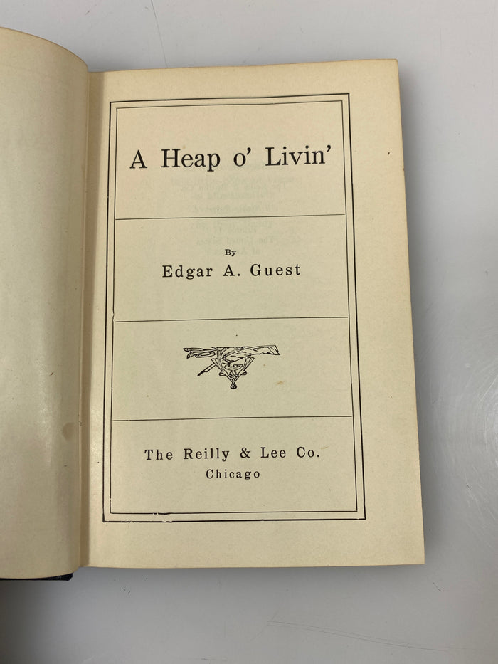 A Heap o' Livin' by Edgar Guest 1916 HC