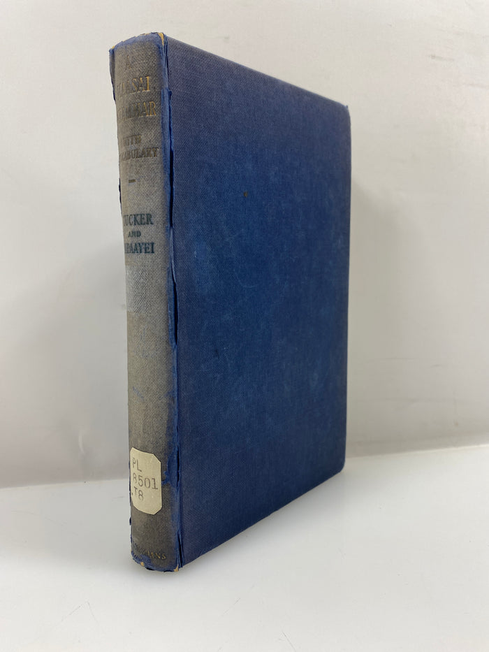 A Maasi Grammar w/ Vocab by Tucker/Mpaayei Ex-library 1955 HC