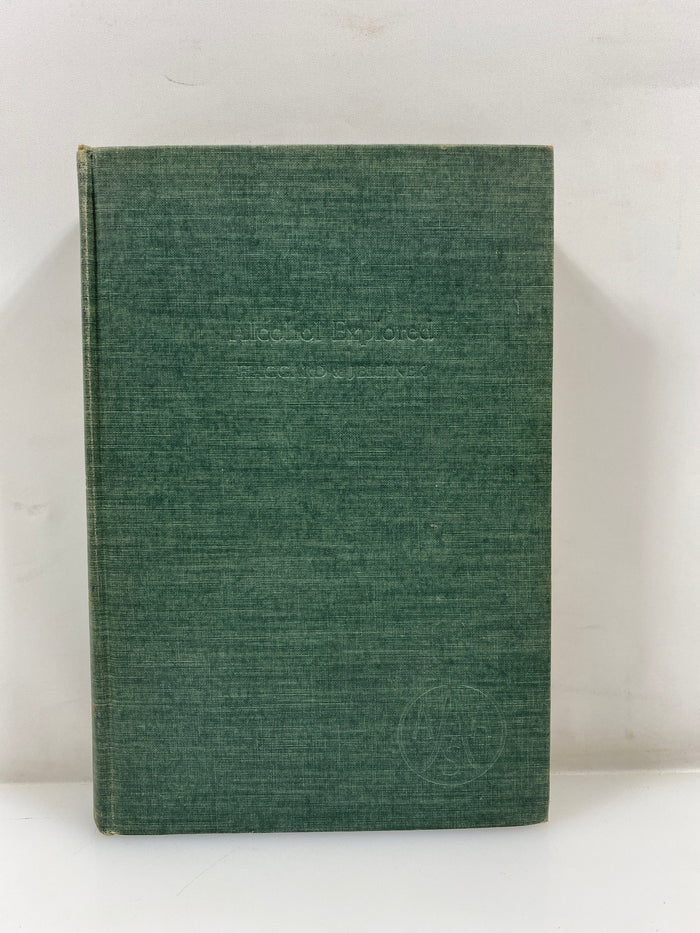 Alcohol Explored by Haggard/Jellinek 1942 Ex-library HC