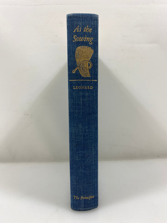 As the Sowing by Leonard Jr. 1958 HC