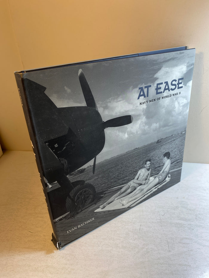 At Ease Navy Men of World War 2 HCDJ 2004