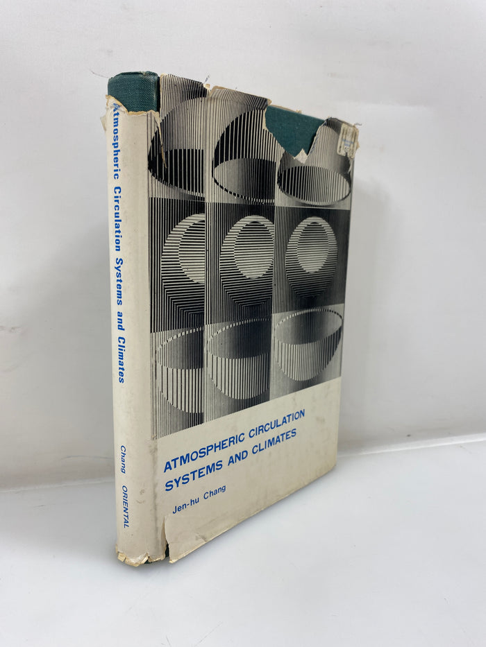 Atmospheric Circulation Systems and Climates by Chang 1972 HCDJ