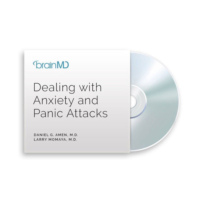 Dealing With Anxiety and Panic Attacks CD by Daniel G. Amen, M.D. and Larry Momaya, M.D.