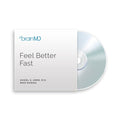 [CD] Feel Better Fast - Kill the ANTs - by Daniel G. Amen, M.D. and Mike Marino