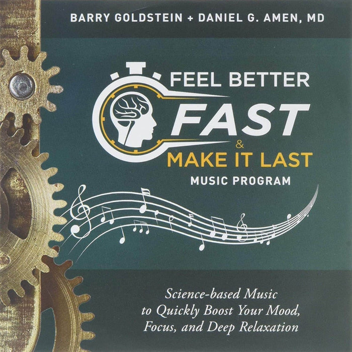Feel Better Fast and Make It Last Music Program CD Front