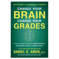 Change Your Brain Change Your Grades