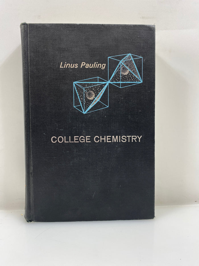College Chemistry by Pauling 3rd Edition Ex-library 1964 HC