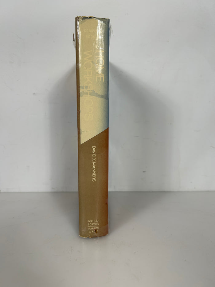 Complete Book of Home Workshops by David X. Manners Popular Science 1971 HCDJ