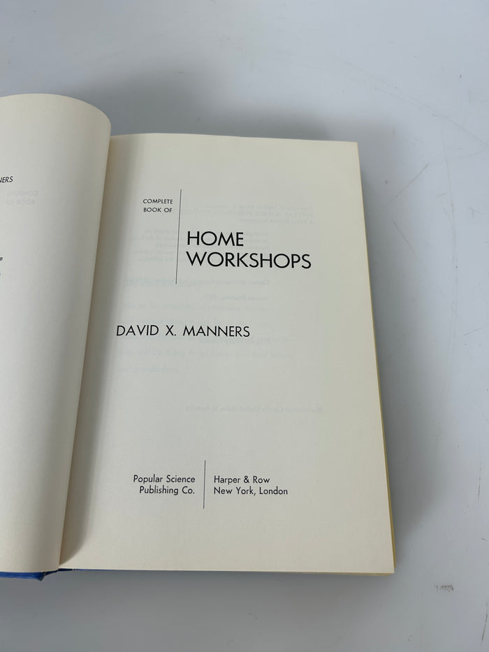 Complete Book of Home Workshops by David X. Manners Popular Science 1971 HCDJ