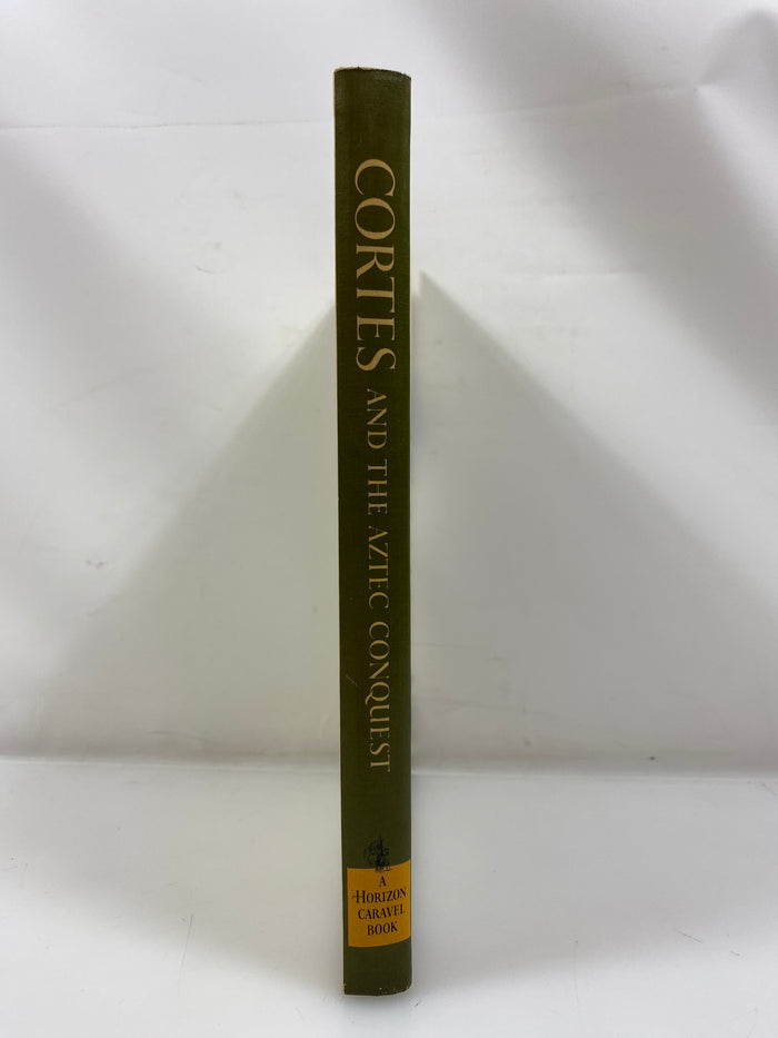 Cortes and the Aztec Conquest by Blacker Horizon Caravel Book 1965 HC