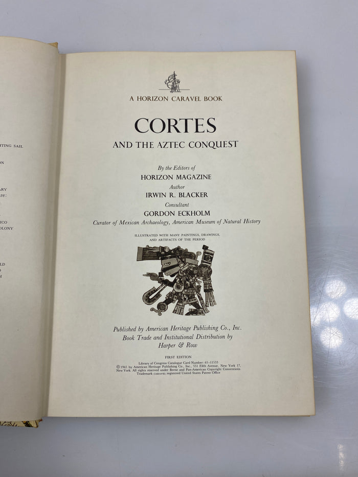 Cortes and the Aztec Conquest by Blacker Horizon Caravel Book 1965 HC