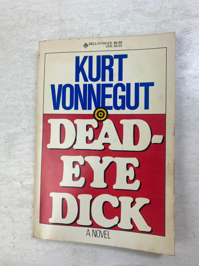Dead-Eye Dick Kurt Vonnegut paperback 1982