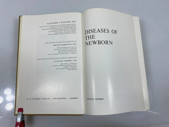 Diseases of the Newborn by Schaffer/Markowitz/Finberg 1966 HC