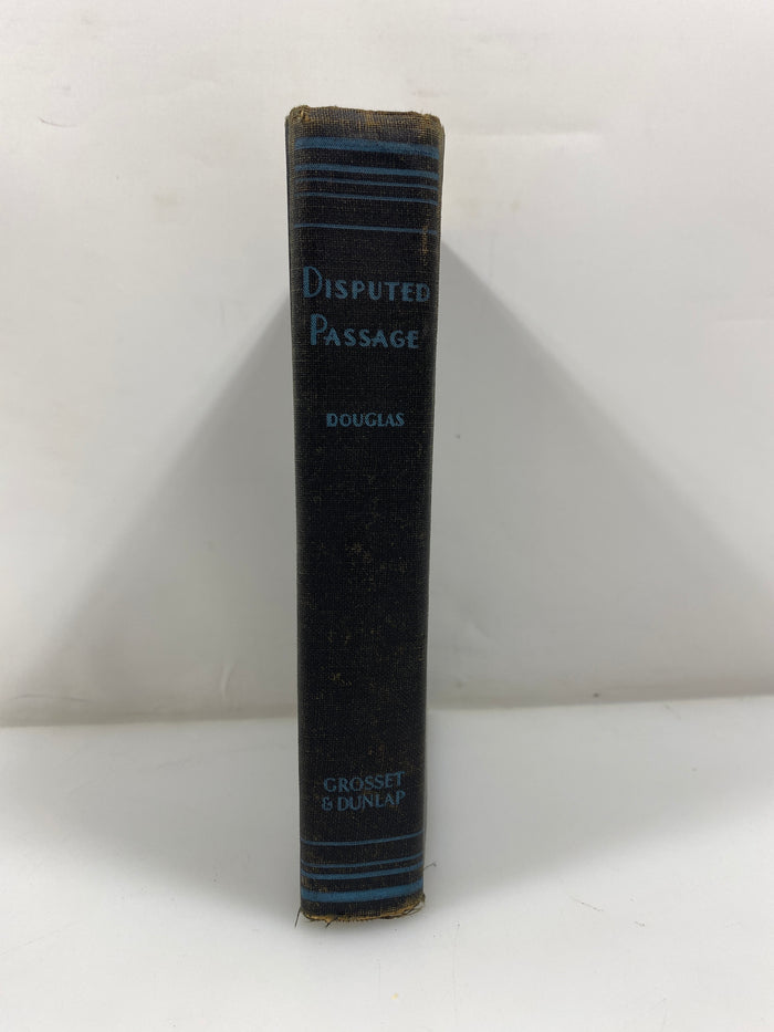 Disputed Passage by Llyod C. Douglass 1939 HC