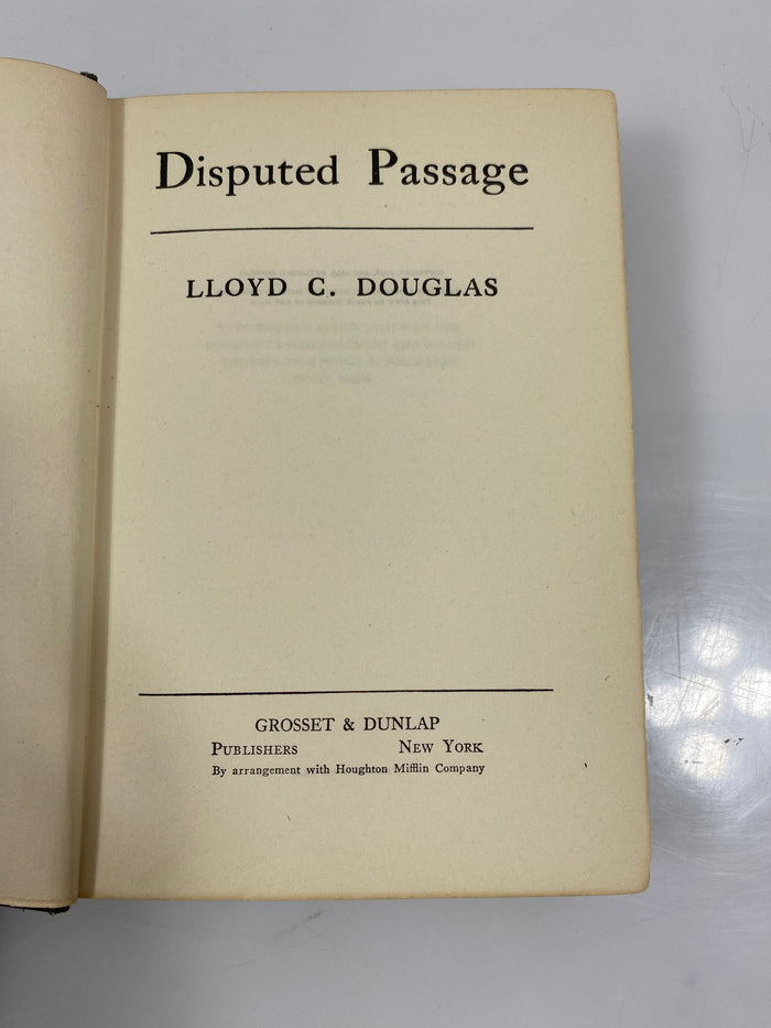 Disputed Passage by Llyod C. Douglass 1939 HC