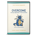 Overcome Anxiety, Depression, Trauma & Grief DVD