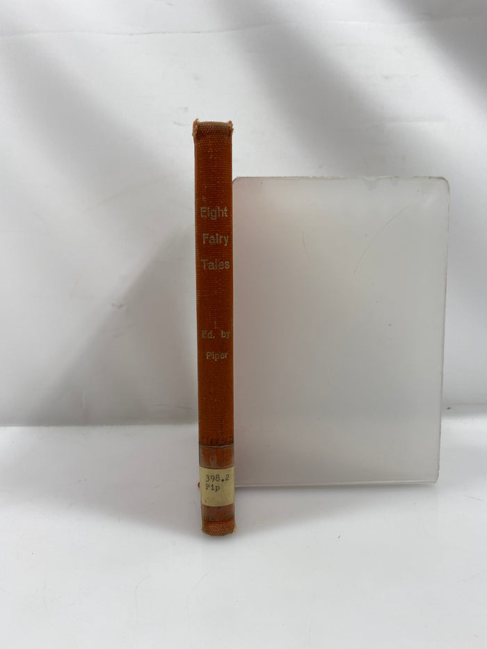 Eight Fairy Tales by Piper/Goddard 1938 Ex-library HC
