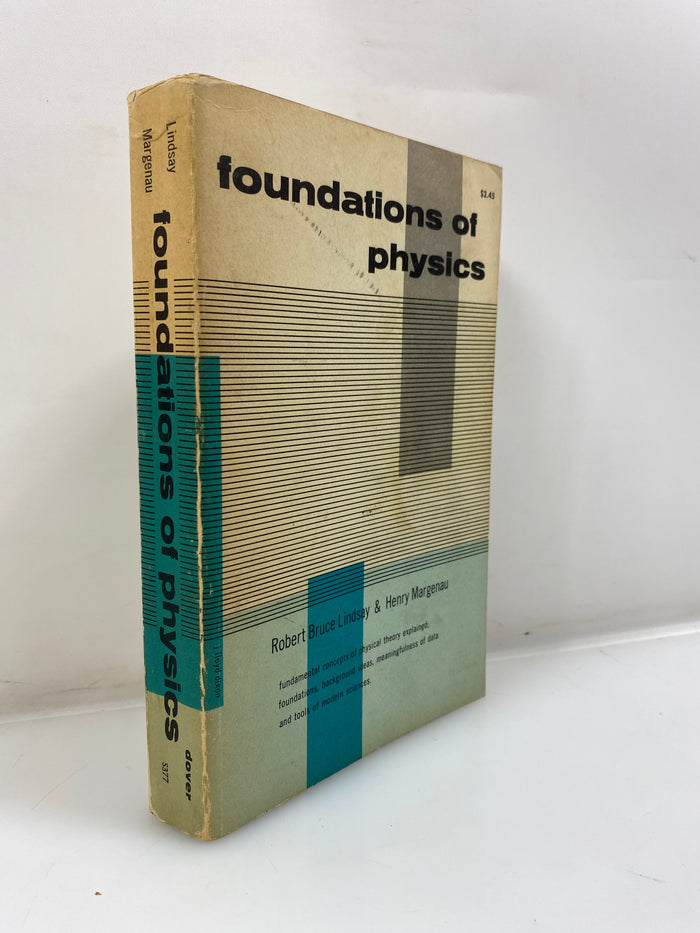 Foundations of Physics by Lindsay/Margenau 1957 SC