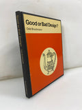 Good or Bad Design by Odd Brochmann 1970 HC