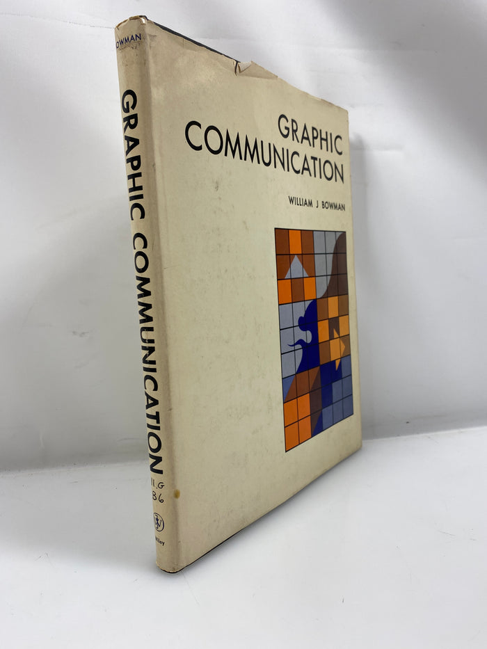 Graphic Communication by Bowman 1968 Ex-library HCDJ