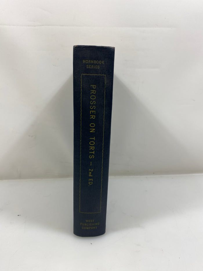 Handbook of the Law of Torts by Prosser 2nd Ed. 1955 HC