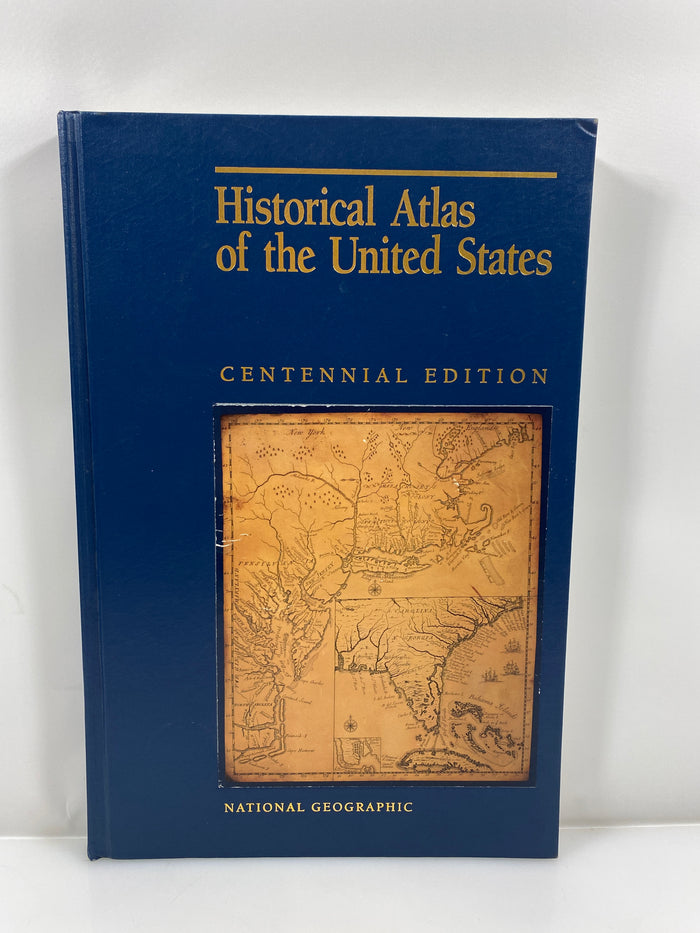 Historical Atlas of the United States National Geographic 1988 HC