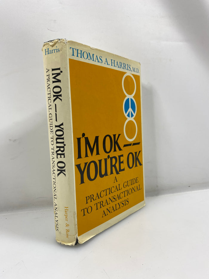 I'm Ok You're Ok by Thomas Harris 1969 HCDJ