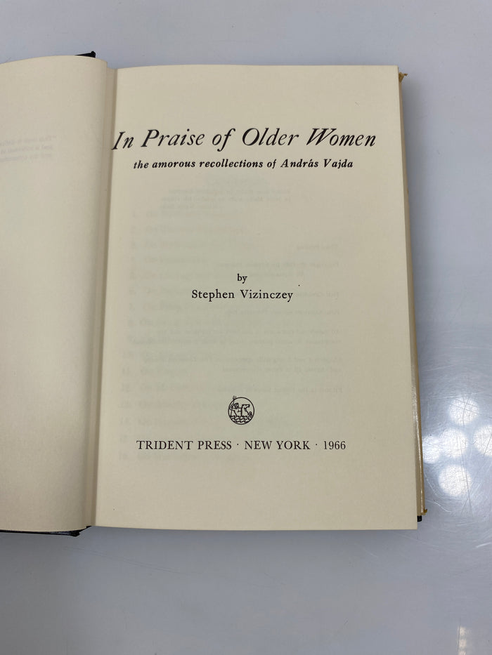 In Praise of Older Women by Vizinczey Trident Press 1966 HCDJ