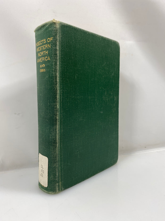 Insects of Western North America by Essig Ex-library 1926 HC