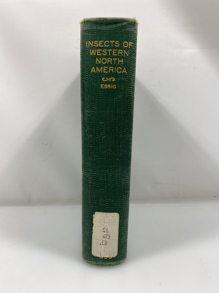 Insects of Western North America by Essig Ex-library 1926 HC