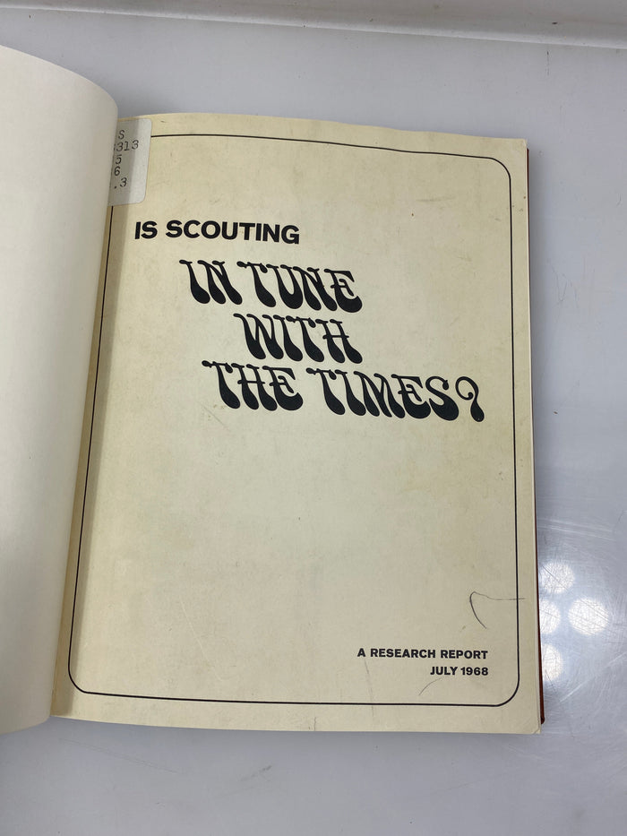 Is Scouting in Tune With the Times? Ex-library July 1968 HC