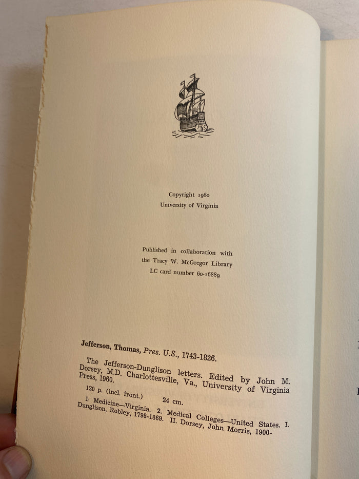 Jefferson-Dunglison Letters by John Dorsey HC 1960 *Signed*