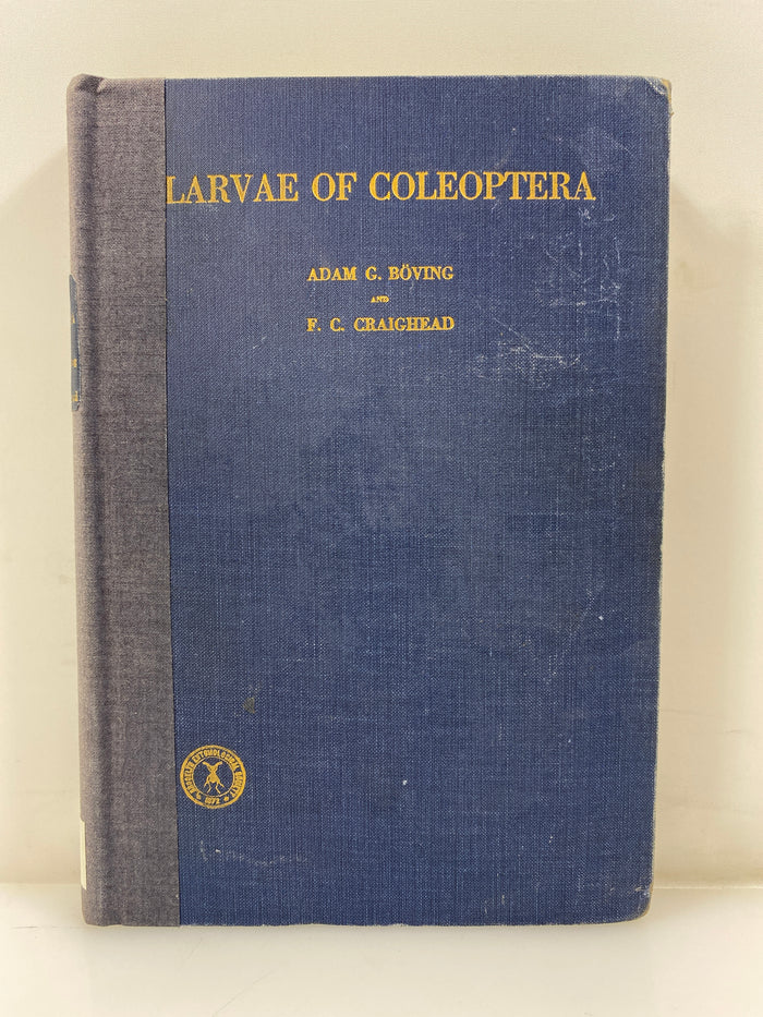 Larvae of Coleoptera by Boving/Craighead Ex-library 1931 HC