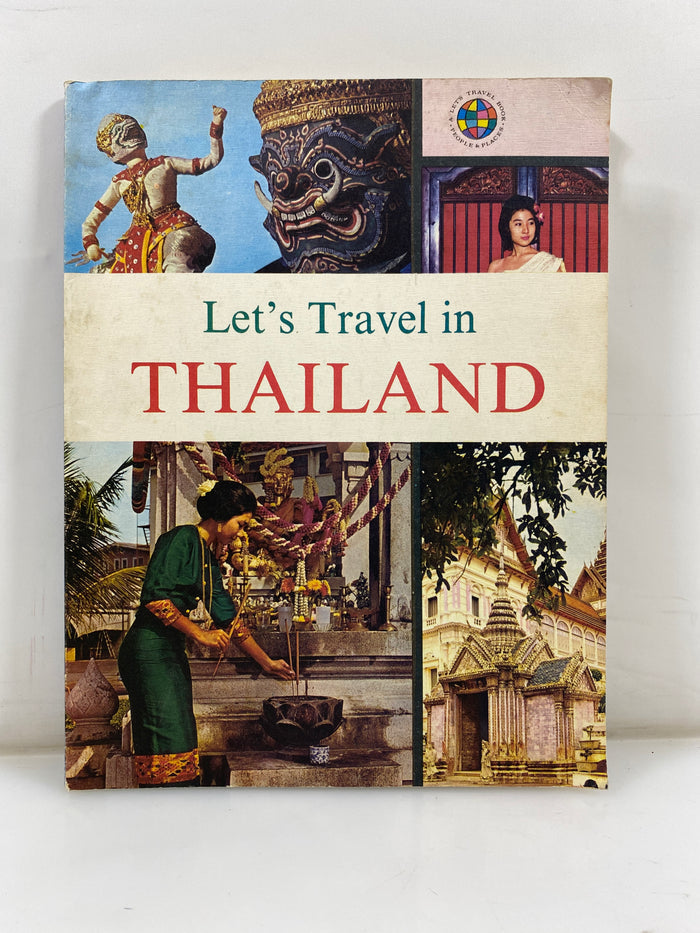 Let's Travel in Thailand by Darlene Geis 1969 SC