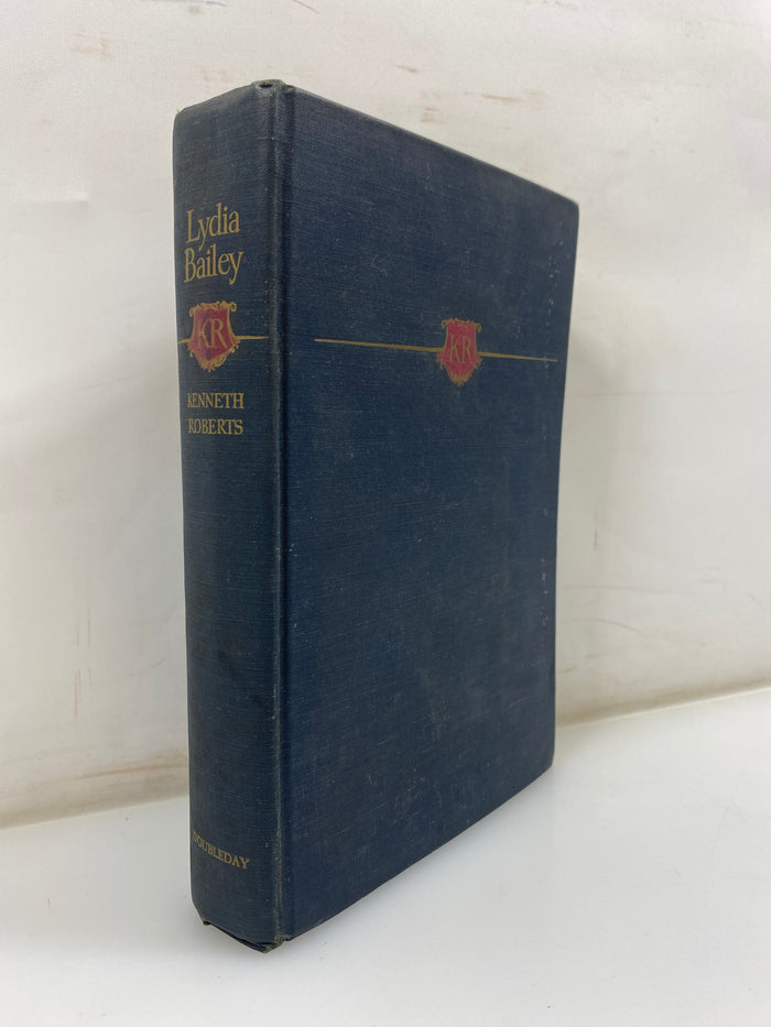 Lydia Bailey by Kenneth Roberts 1947 HC