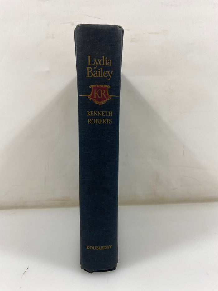 Lydia Bailey by Kenneth Roberts 1947 HC