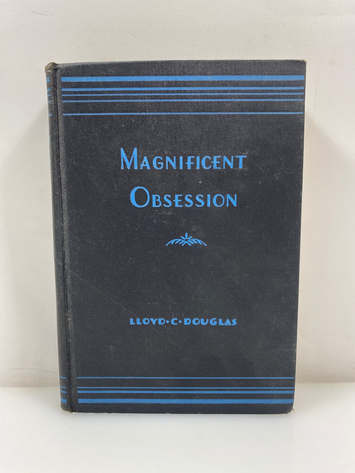 Magnificent Obsession by Lloyd C. Douglass 1929 HC