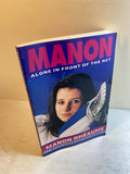 Manon Alone in Front of the Net *Signed* SC 1993