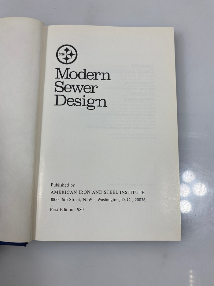 Modern Sewer Design American Iron and Steel Institute 1980 HC