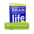 [MP3] Change Your Brain, Change Your Life Lecture Series