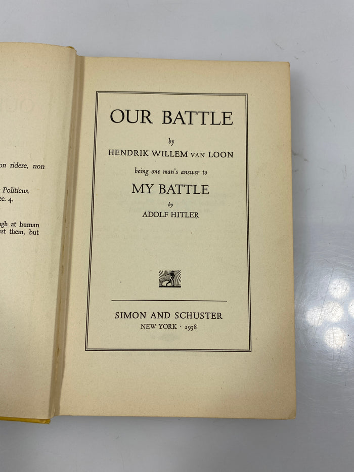 Our Battle by Hendrik Willem van Loon 1938 HC