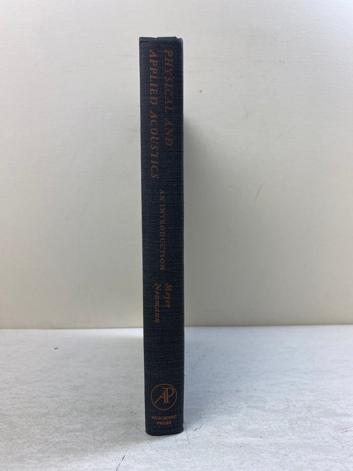 Physical and Applied Acoustics by Meyer/Neumann Academic Press 1972 HC