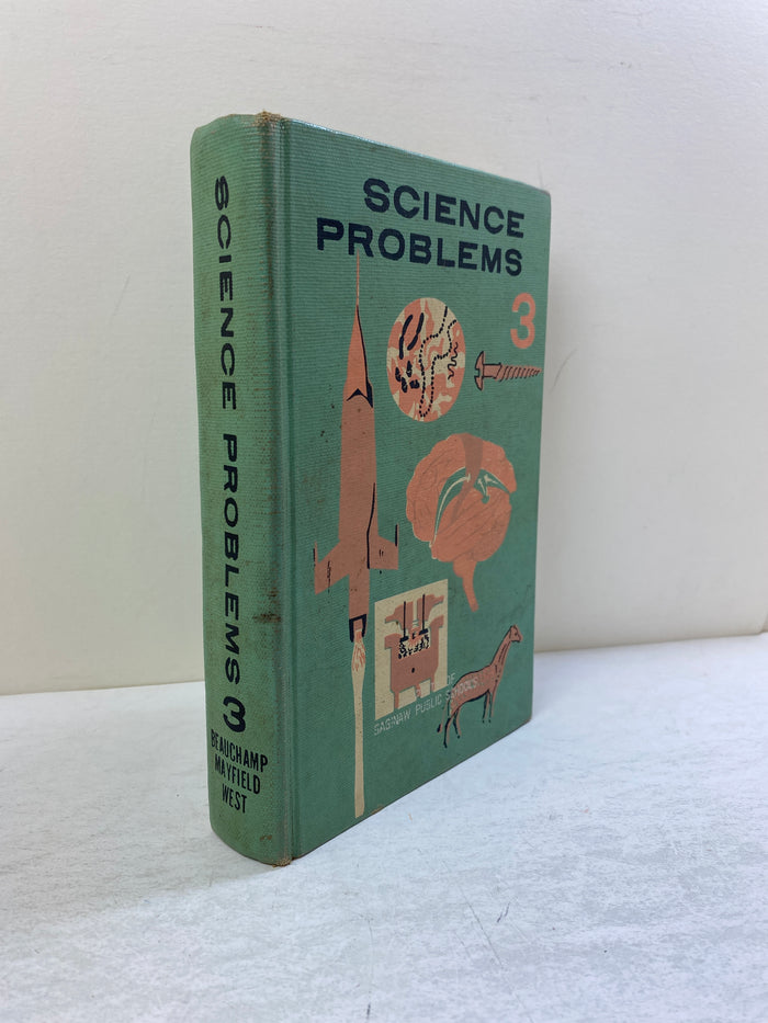Science Problems 3 for Junior High School Beauchamp/Mayfield/West 1957 HC