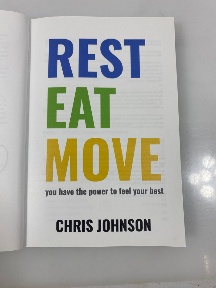 Signed Rest Eat Move by Chris Johnson 2021 1st Ed. SC