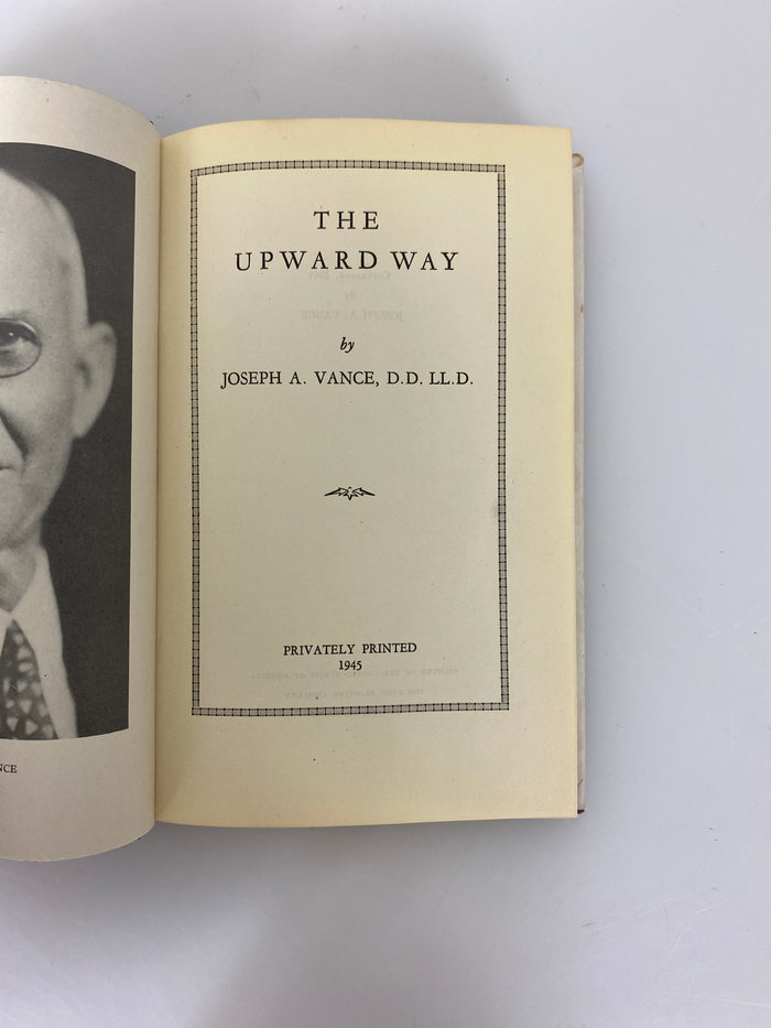 Signed The Upward Way by Joseph Vance 1945 HCDJ