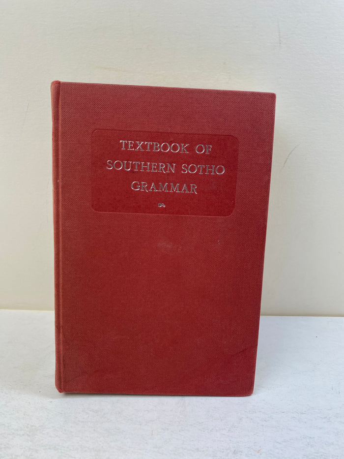 Textbook of Southern Sotho Grammar by Doke/Mofokeng Ex-library 1957 HC